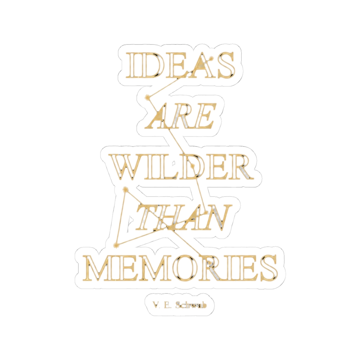 Addie LaRue Quote Sticker | V. E. Schwab