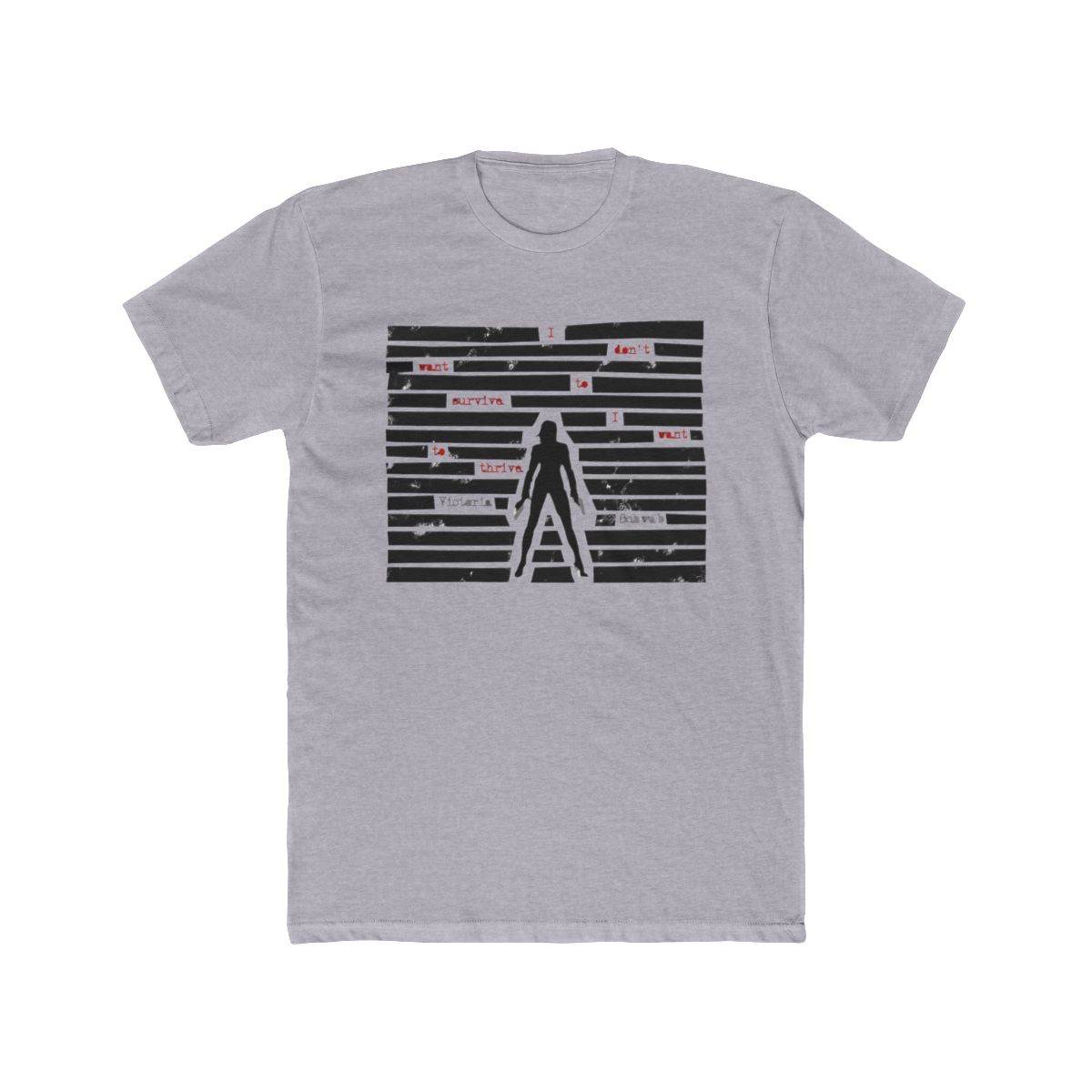 Vengeful - I don't want to survive quote T Shirt | V. E. Schwab - alternate angle 3, merchandise