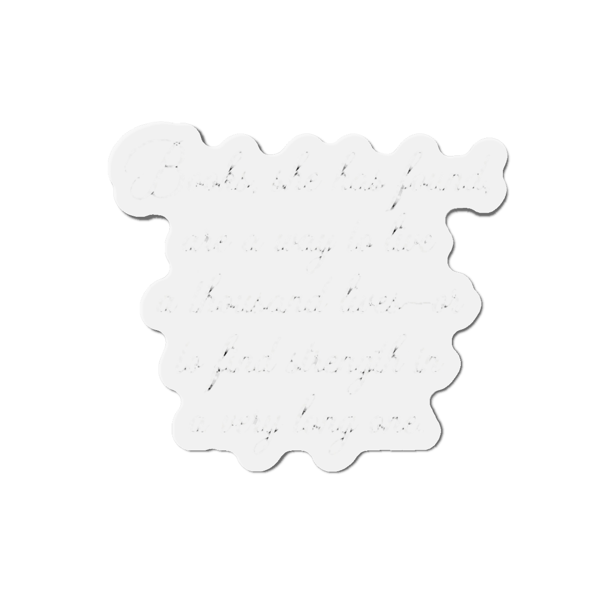 The Invisible Life of Addie LaRue quote Magnet | V. E. Schwab - alternate angle 3, merchandise